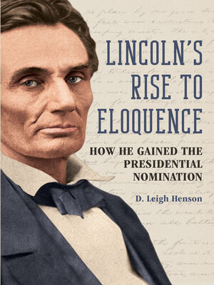 cover image of Lincoln's Rise to Eloquence